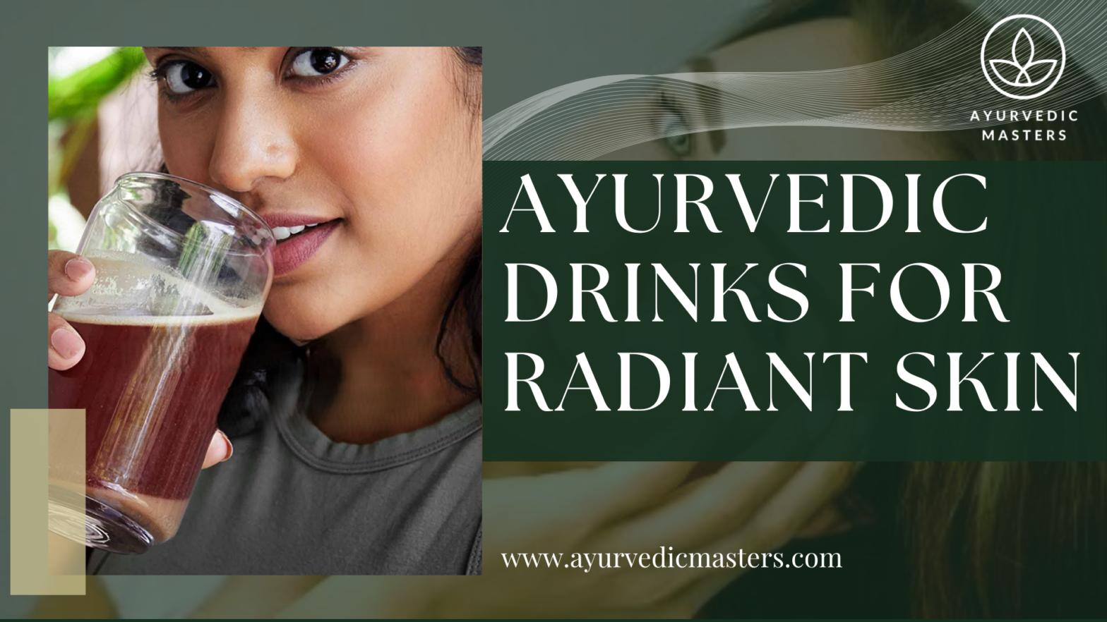 Ayurvedic Drinks for Radiant Skin